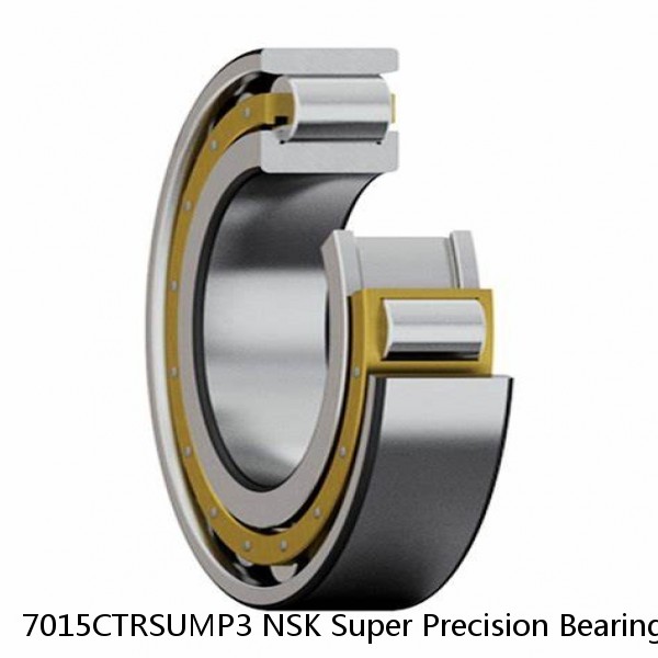 7015CTRSUMP3 NSK Super Precision Bearings